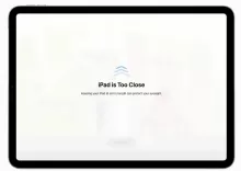 an image of Ipad displaying too close